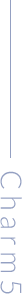 Charm5